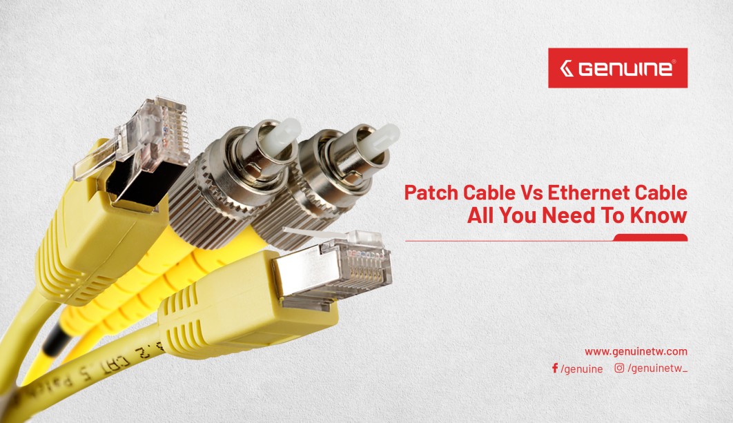 Patch Cable vs Cable All You Need to KnowGenuine is a lifestyle products & network